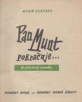 kniha Pan Munt pokračuje ... Detektivní román, Melantrich 1939