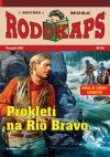 kniha Prokletí na Rio Bravo, MOBA 2014