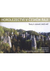 kniha Horolezectví v Českém ráji texty k výstavě Jistíš mě?, Muzeum Českého ráje 2012