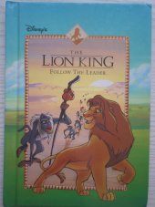 kniha The Lion King Follow the leader, Grolier Books 1994