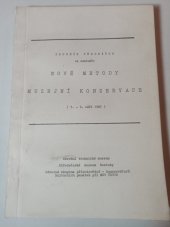 kniha Nové metody muzejní konzervace, Národní technické muzeum 1988