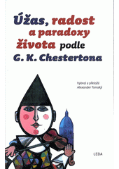 kniha Úžas, radost a paradoxy života podle G.K. Chestertona, Rozmluvy 2016