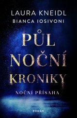 kniha Půlnoční kroniky: Noční přísaha, Red 2024