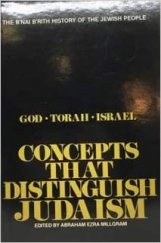 kniha Concepts that distinguish Judaism God - Torah - Israel, B´nai B´rith Books 1985