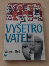 kniha Vyšetřovatel, Práce 1970