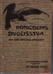 kniha Přírodopis živočišstva pro nižší třídy středních škol, Česká grafická Unie 1910