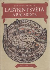 kniha Labyrint světa a ráj srdce, Naše vojsko 1958