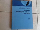 kniha Barvení akrylových vláken a směsí, SNTL 1986