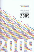 kniha Výroční zpráva o hospodaření 2009, Univerzita Jana Evangelisty Purkyně Ústí nad Labem 2010