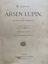 kniha Arsen Lupin, lupič-gentleman, Jos. R. Vilímek 1908