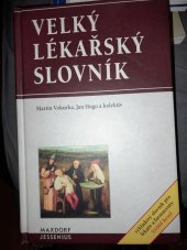 kniha Velký lékařský slovník, Maxdorf 2002