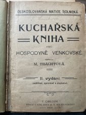 kniha Kuchařská kniha pro hospodyně venkovské, M.E. Holakovský 1905