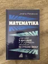 kniha Matematika příprava k maturitě a k přijímacím zkouškám na vysoké školy, Prometheus 2019