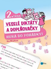 kniha Veselé diktáty a doplňovačky - Hurá do pohádky, Edika 2013