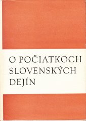 kniha O počiatkoch slovenských dejín, Slovenská akadémia vied 1965