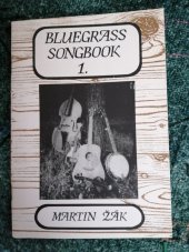 kniha Bluegrass song 1., Žák Martin 1994