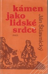 kniha Kámen jako lidské srdce, Práce 1989