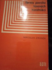 kniha Úprava povrchu kovových konstrukcí, SNTL 1981