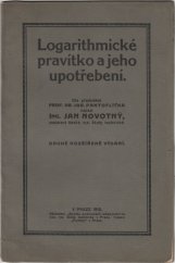 kniha Logarithmické pravítko a jeho upotřebení, Spolek posluch. inž. 1912