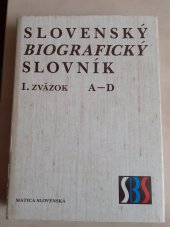 kniha Slovenský biografický slovník I. - A - D, Matica slovenská 1986