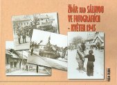 kniha Žďár nad Sázavou ve fotografiích - květen 1945, s.n. 2005