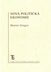 kniha Nová politická ekonomie, Karolinum  2005