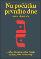 kniha Na počátku prvního dne Úvahy o tajemství světa a člověka ve světle první biblické věty, Volvox Globator 2018