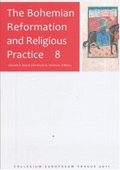 kniha The Bohemian reformation and religious practice., Filosofia 2009