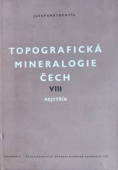 kniha Topografická mineralogie Čech VIII. - (rejstřík), Československá akademie věd 1966