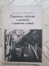 kniha Organizace dobývání v porubech s posuvnou výztuží, OKR - Důl Doubrava 1970