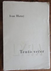 kniha Tento večer [básně], Bedřich Stýblo 1945