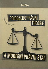 kniha Přirozenoprávní theorie a moderní právní stát, OPS 2010