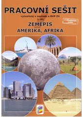 kniha Zeměpis pracovní sešit 1. díl - Amerika, Afrika, Nová škola 2015