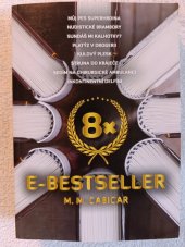 kniha 8x e-bestseller, Martin Koláček - E-knihy jedou 2016