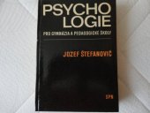 kniha Psychologie pro gymnázia a pedagogické školy, SPN 1976