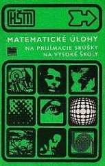 kniha Matematické úlohy na prijímacie skúšky na vysoké školy, Slovenské pedagogické nakladateľstvo 1978