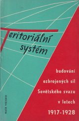 kniha Teritoriální systém budování ozbrojených sil Sovětského svazu v letech 1917-1928, Naše vojsko 1960