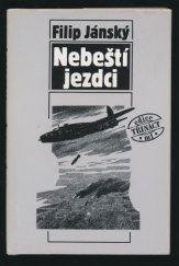 kniha Nebeští jezdci, Mladá fronta 1990