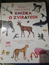 kniha Velká obrázková kniha o zvířatech, Axióma 2011