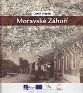 kniha Moravské Záhoří, Česká národopisná společnost 2014