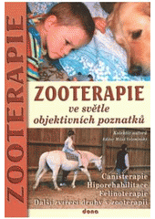 kniha Zooterapie ve světle objektivních poznatků, Dona 2007