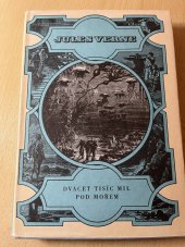 kniha Dvacet tisíc mil pod mořem Podivuhodné cesty, Albatros 1976