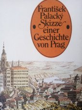 kniha Skizze einer Geschichte von Prag, Odeon 1985