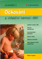 kniha Očkování a infekční nemoci dětí, Grada 2005