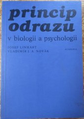 kniha Princip odrazu v biologii a psychologii evoluční a systémové aspekty, Academia 1985