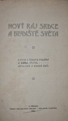 kniha Nová brána vědění pootevřená. I, - Nový ráj srdce a bludiště světa, s.n. 1901