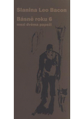 kniha Básně roku 6 mezi dvěma papeži, Šimon Ryšavý 2009