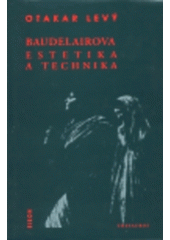kniha Baudelairova estetika a technika, Eikon 1998