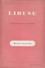 kniha Libuše vznik Smetanovy zpěvohry, Melantrich 1939