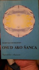 kniha Osud ako šanca alebo Úvod do ezoteriky, Vydavateľstvo Aquamarín 1993